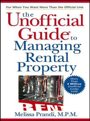 cover image of The Unofficial Guide to Managing Rental Property